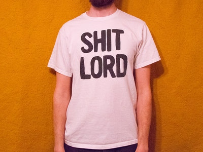 Shit Lord T-Shirt main photo