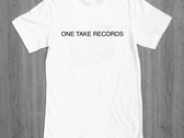 ONE TAKE RECORDS T-SHIRT photo 
