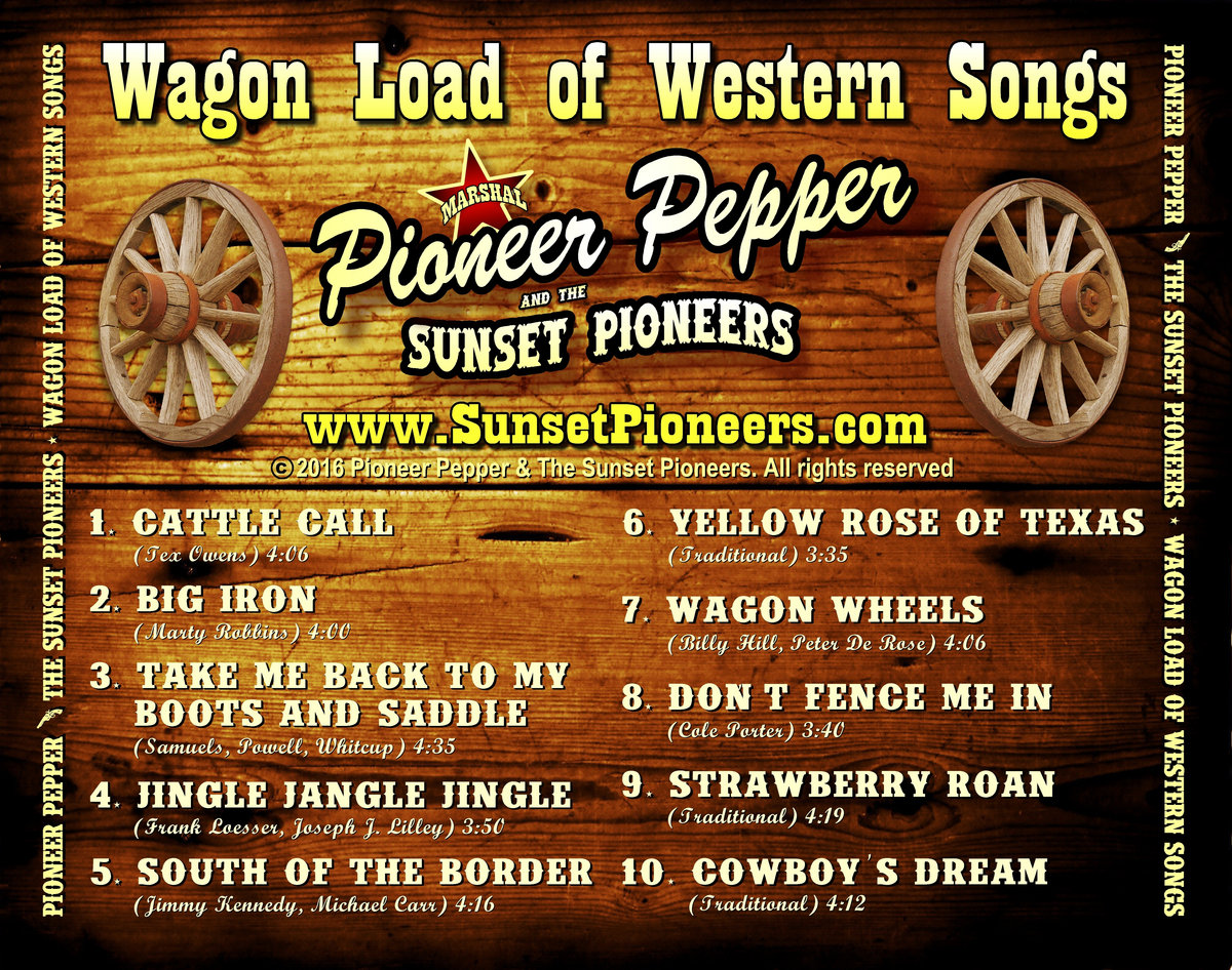 Wagon Load of Western Songs Pioneer Pepper & The Sunset Pioneers