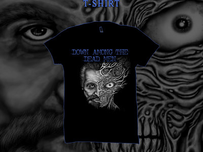 Down Among The Dead Men T-shirt (Gildan size) main photo
