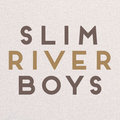 Slim River Boys image