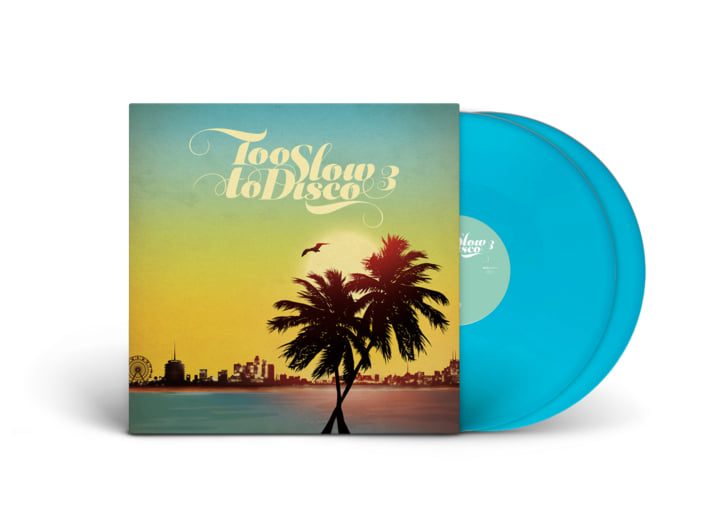 Too Slow to Disco Vol. 3 | Various Artists | Too Slow To Disco