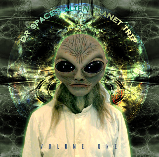 Dr Space's Alien Planet Trip Vol 1 | Dr Space | Øresund Space