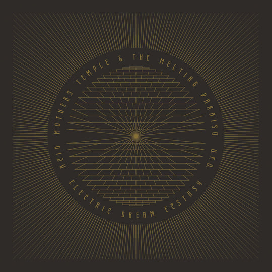 Electric Dream Ecstasy | Acid Mothers Temple & The Melting