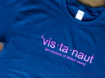 Vistanaut Definition T-Shirt main photo
