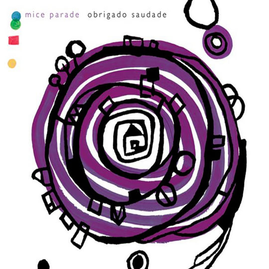Obrigado Saudade | Mice Parade