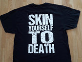 Skin Yourself to Death T-shirt photo 