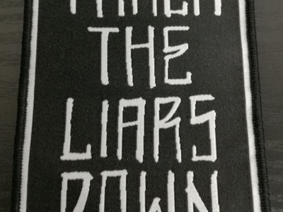 Patch "Track The Liars Down" main photo