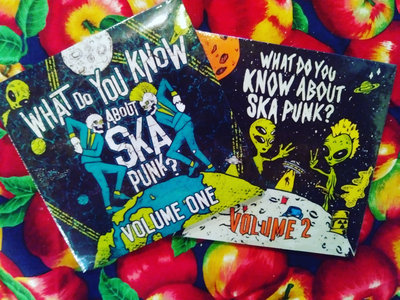 What Do You Know About Ska Punk? Volume One &Two (Bundle) main photo