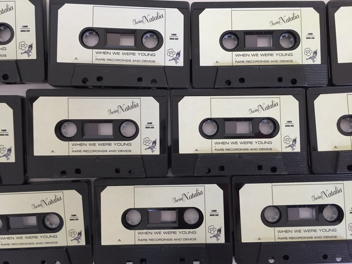 TWINS NATALIA - WHEN WE WERE YOUNG - limited edition cassette