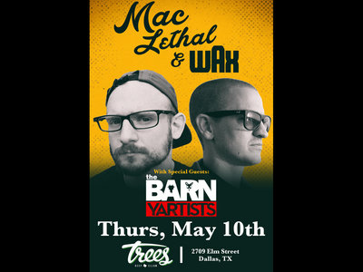 TICKET: Trees (Opening up for Wax & Mac Lethal) main photo