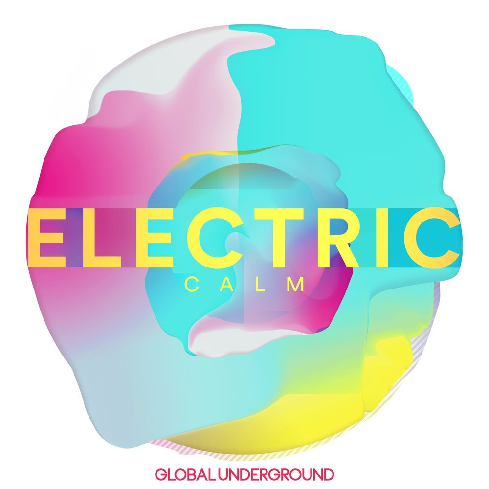Electric Calm Vol. 1 | Electric Calm