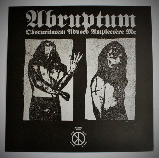 ABRUPTUM / Obscuritatem Advoco Amplectèr Obscuritatem Advoco Amplectère Me | Abruptum | Inferna Profundus
