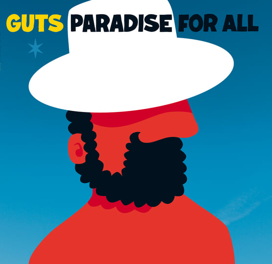 PARADISE FOR ALL | Guts