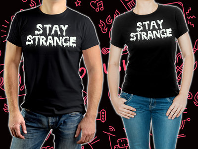 Limited Edition Glow-in-the-Dark Stay Strange T-Shirt main photo