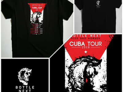 BOTTLE NEXT _ T-shirt CUBA tour main photo