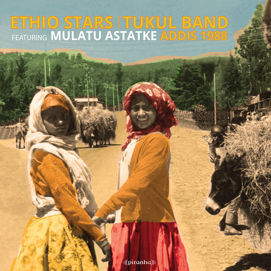 Addis 1988 (feat. Mulatu Astatke) | Ethio Stars/Tukul Band