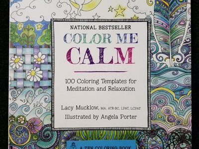 Color Me Calm: 100 Coloring Templates for Meditation and Relaxation - AUTOGRAPHED main photo