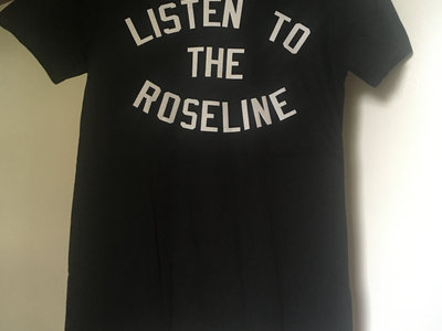 "Listen To The Roseline" t-shirt black main photo