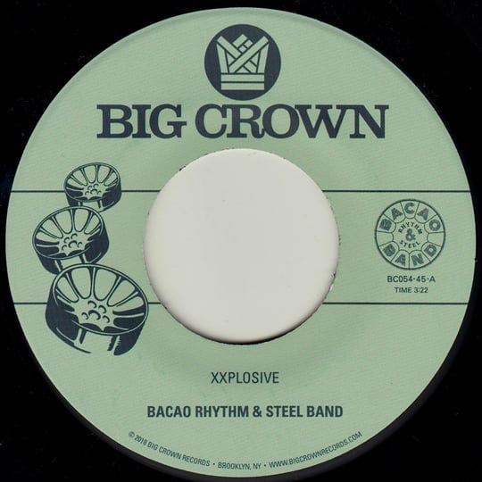 Xxplosive b/w Burn | Bacao Rhythm and Steel Band