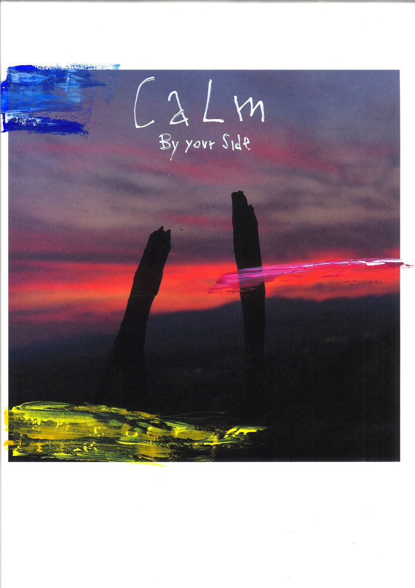 By Your Side | Calm
