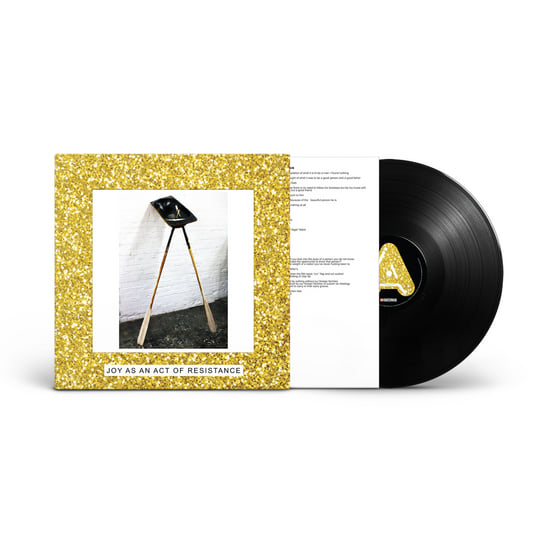 Joy as an Act of Resistance. | IDLES