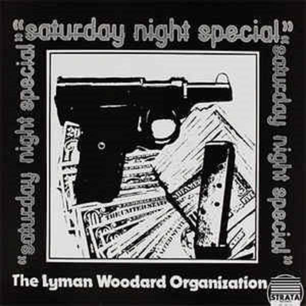 Saturday Night Special | The Lyman Woodard Organization