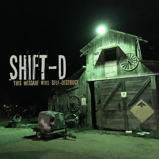 This Message Will Self-Destruct | Shift-D 