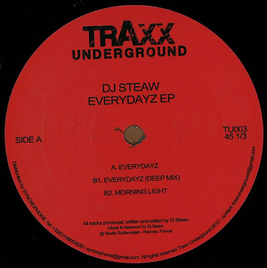 TU003 / Dj Steaw - Everydayz EP | Dj Steaw | Traxx