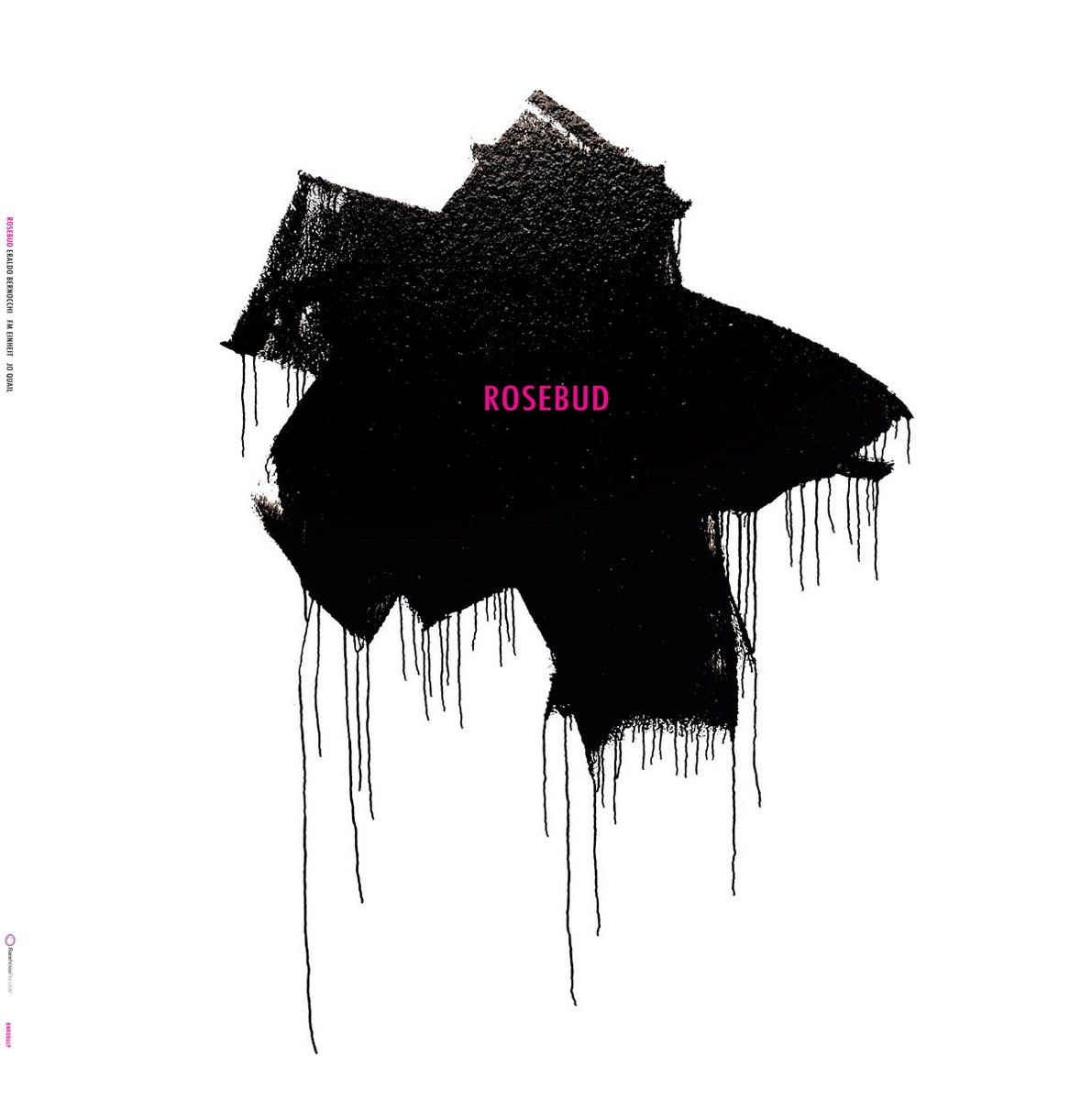 Rosebud Eraldo Bernocchi