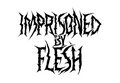 Imprisoned by Flesh image