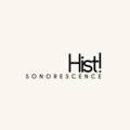 Hist! Sonorescence image