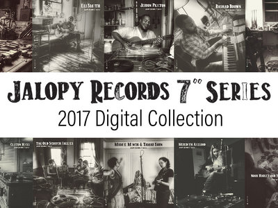 Jalopy Records 7 Inch Series, 2017 Digital Collection main photo
