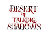 Desert of Talking Shadows OG Logo T photo 