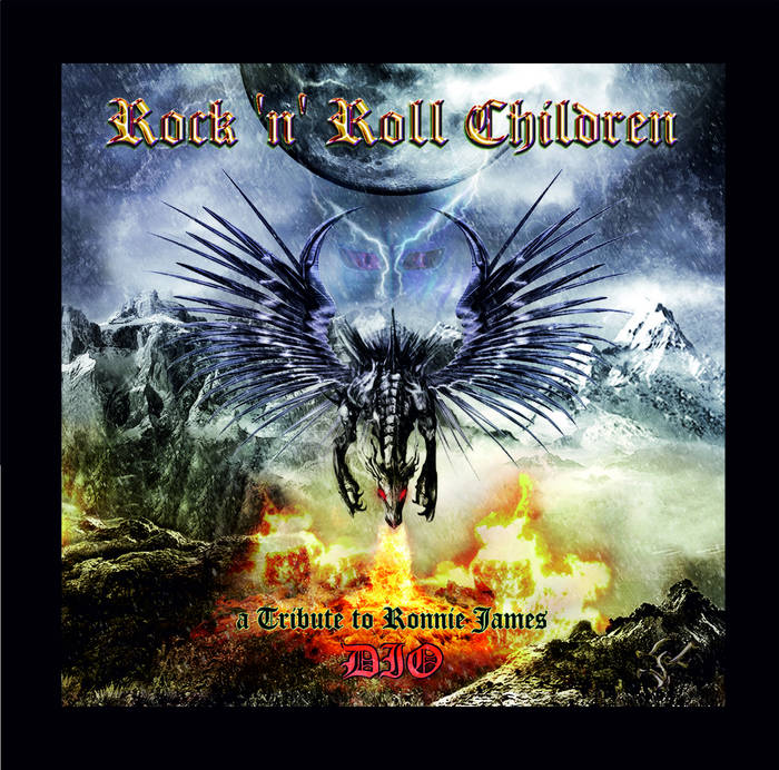 a Tribute to R. J. DIO | ROCK 'N' ROLL CHILDREN