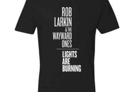 Lights Are Burning T-Shirt main photo