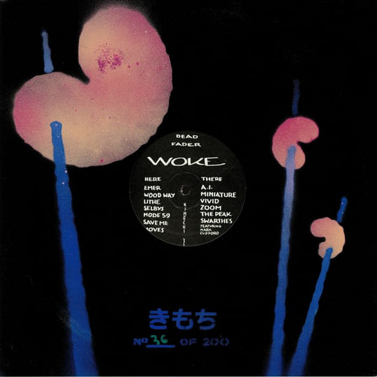 Woke | Dead Fader | Kimochi Sound