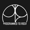 Programmed to Rock (PTR) image