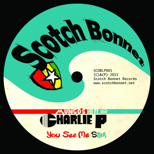 You See Me Star | Mungo's Hi Fi ft Charlie P | Mungo's Hi Fi