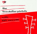 Two Dollar Pistols with Tift Merritt image