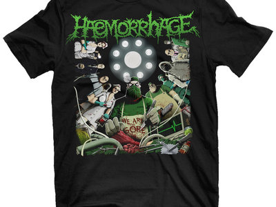 Haemorrhage - We Are The Gore T-Shirt XXXX main photo