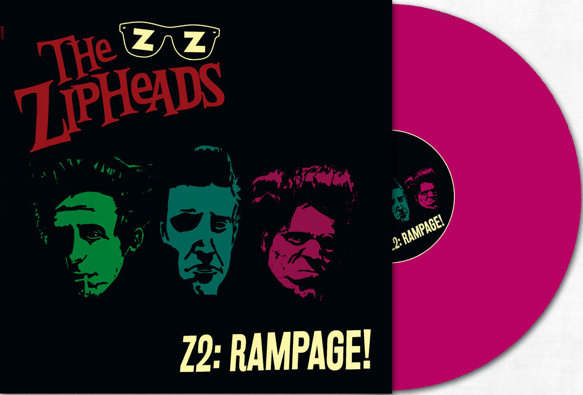 Z2:Rampage! | The Zipheads