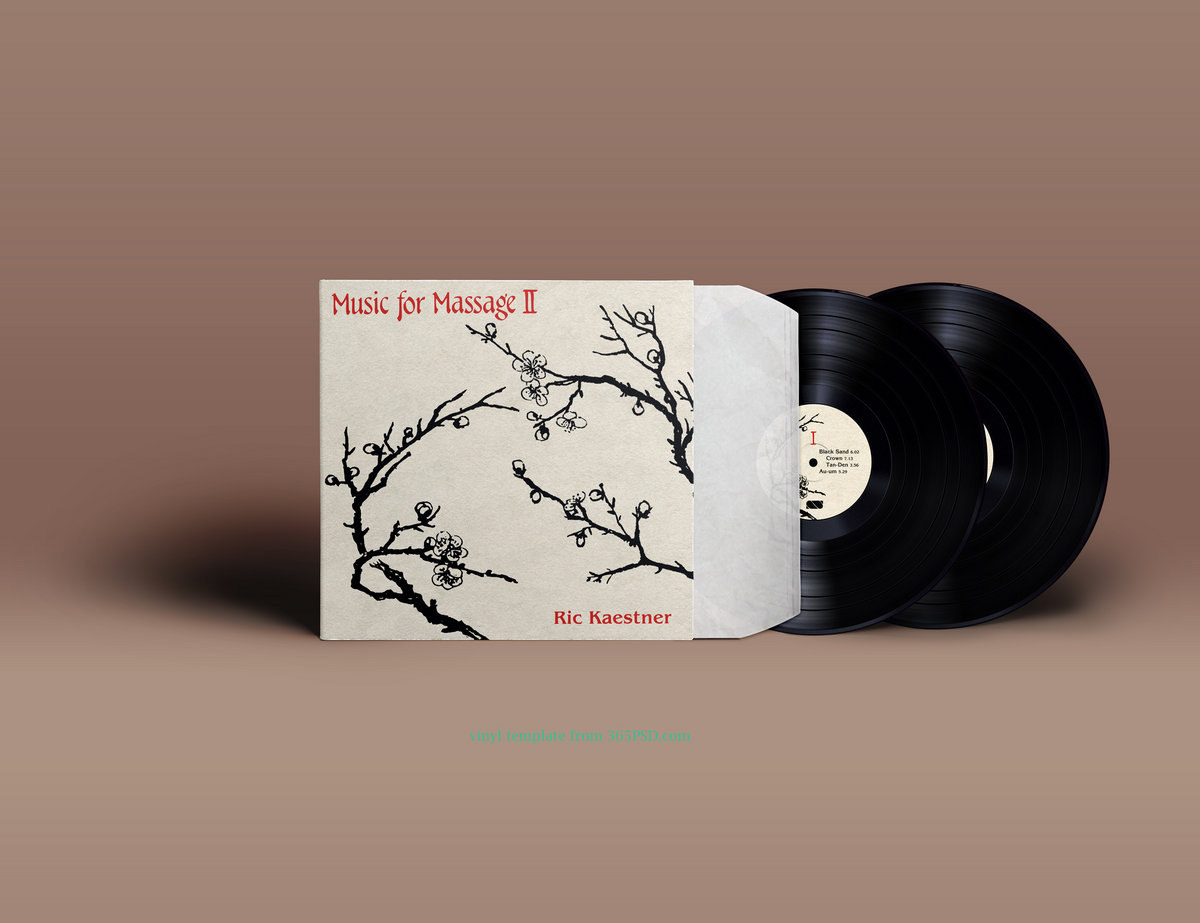 Music For Massage II | Ric Kaestner | Sifted Sand