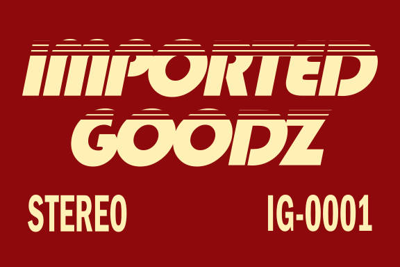 Merch | Imported Goodz