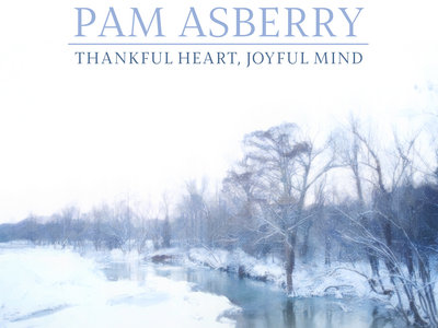 "Thankful Heart, Joyful Mind" Spiral Bound Sheet Music Book main photo