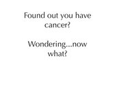 Book - “Cancer? Now What?” photo 