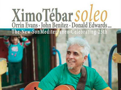 [CD DIGIPACK] SOLEO [The New Son Mediterraneo Celebrating 25th] Jazz with sea flavor by Ximo Tebar with Orrin Evans, John Benitez, Donald Edwards​.​.​. main photo