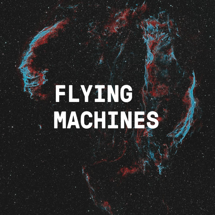 Music | Flying Machines