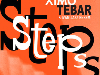 [CD-DIGIPACK] STEPS [Progressive jazz] by Ximo Tebar with Orrin Evans, Jim Ridl, Boris Kozlov, Donald Edwards, Alex Blake... main photo