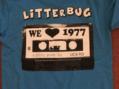 T-shirt.. Litterbug - we love 1977 cassette tape / a porky prime cut T-shirt - various colours photo 